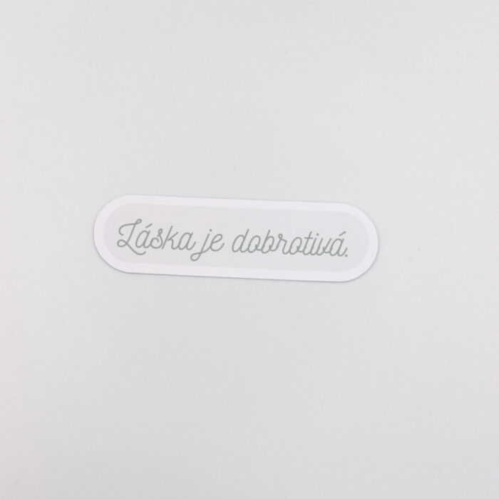 Papierová nálepka "LÁSKA JE DOBROTIVÁ"