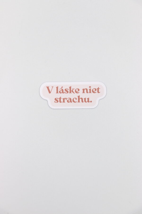 Papierová nálepka "V LÁSKE NIET STRACHU"